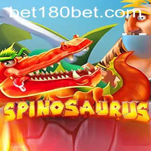 Spinosaurus Game: Dive into the World of Adventure with 180bet